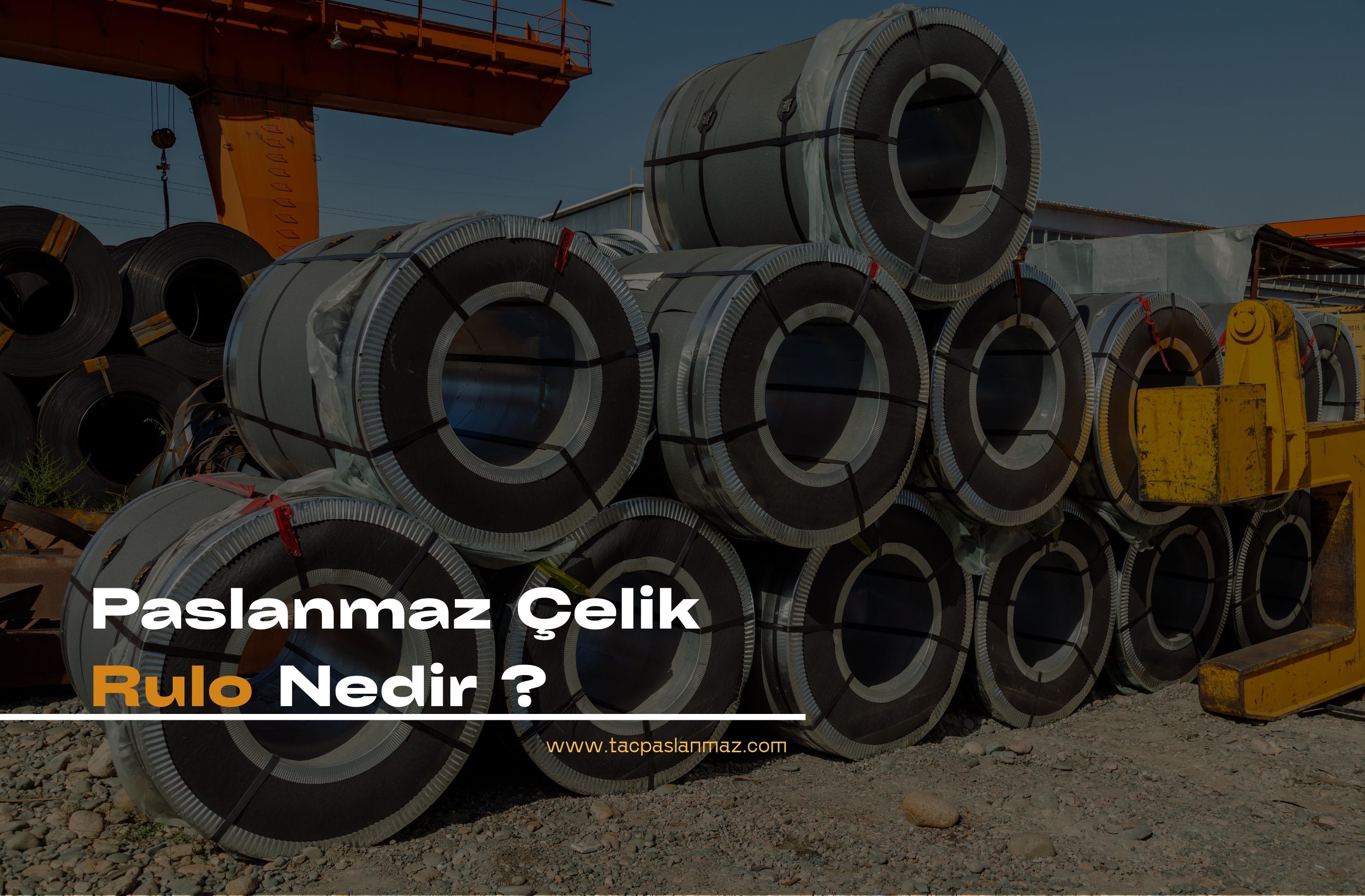 Paslanmaz Rulo Nedir